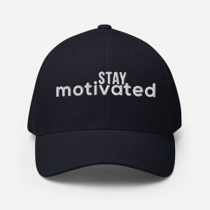 Stay Motivated Flex Fit Hat