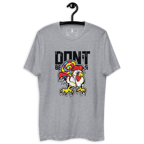 Don't Be A.....